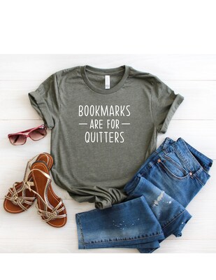 Bookmarks are for Quitters T Shirt Book Lover Tee Bookworm Shirt Casual Graphic Mom Dad T-Shirt - image6